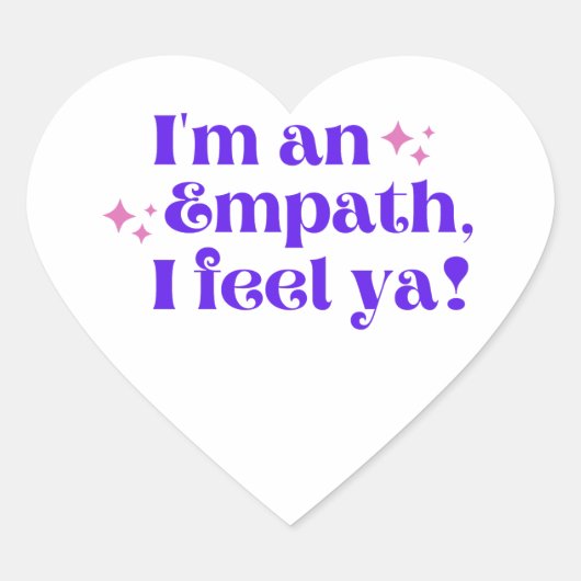 Cœur Je suis un Empath I Feel Ya Sticker (Devant)