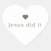 Cœur Jésus l'a fait Sticker (Devant)