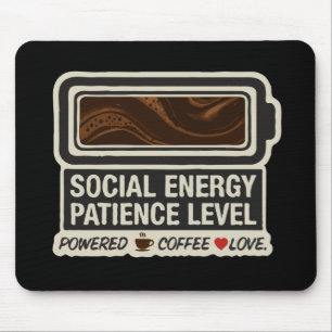 Coffe Aangedreven Sociale Batterij Grappig Energ Muismat