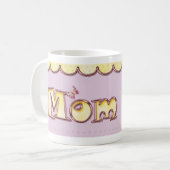coffe mug for mom (Devant gauche)