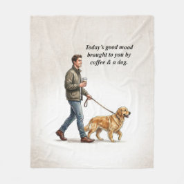 Coffee & a Golden Make Today Better Fleece Deken