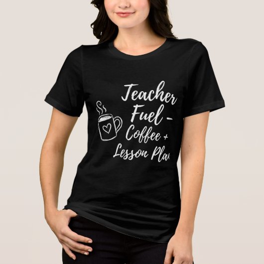 Coffee and Lesson Plans Cute for Students Tri-Blend Shirt (Voorkant)