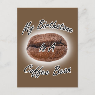 Coffee Bean Birthstone Briefkaart