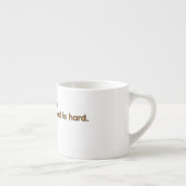 Coffee Because Adulthood is Hard – Funny Coffee  Espresso Kop (Rechts)