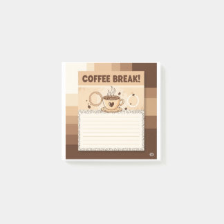 "Coffee Break" Sticky Notes