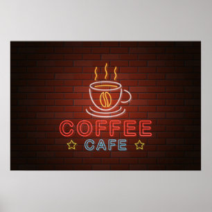 Coffee Cafe Neon Sign Poster