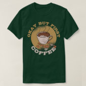 Coffee Caffeine Caf Espresso Cappuccino 6 T-shirt (Design voorkant)
