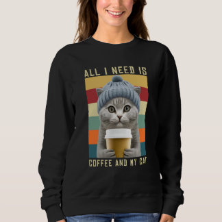 Coffee Cats All I Need Is Coffee And My Cat Outfit Trui