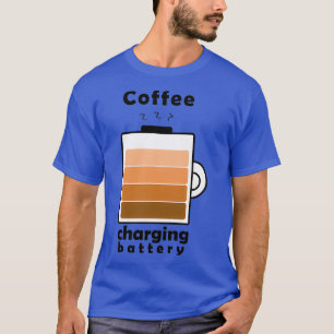 Coffee Charge Battery 2 T-shirt