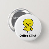 Coffee Chick Ronde Button 5,7 Cm (Voorkant /achterkant)