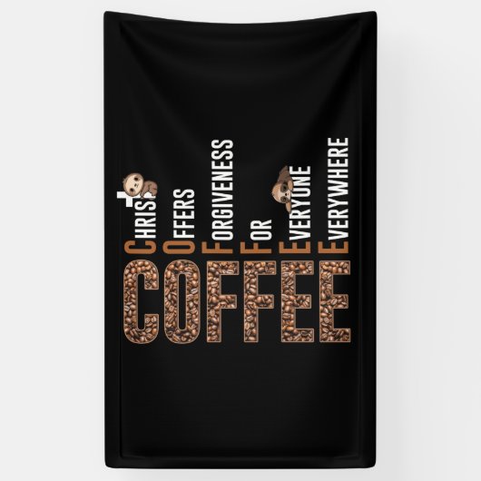 Coffee Christ Offers Forgiveness For Everyone Spandoek (Verticaal)