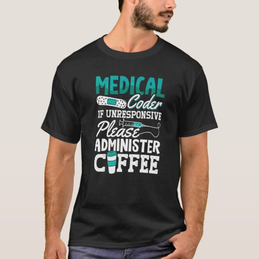 Coffee Codering Icd Assistant Programmer Medical C T-shirt (Voorkant)
