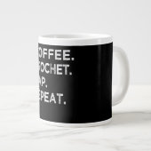 Coffee Crochet Nap Herhaal Funny Crocheter Gift Extra Grote Beker (Voorkant rechts)