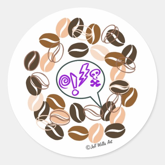 COFFEE & CUSSIN' van Jeff Willis Art Ronde Sticker (Voorkant)