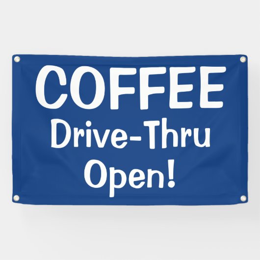 COFFEE Drive-Thru Open! Banner (Horizontaal)
