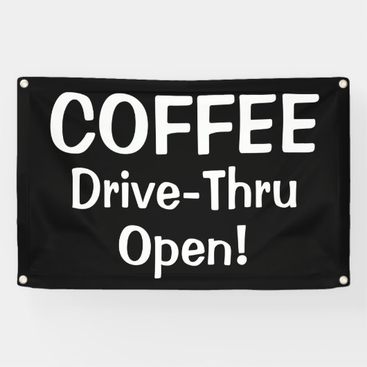 COFFEE Drive-Thru Open! Banner (Horizontaal)