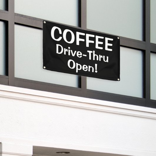 COFFEE Drive-Thru Open! Banner (Buitenkant Gebouw)
