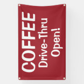 COFFEE Drive-Thru Open! Banner (Verticaal)