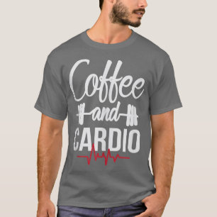Coffee en Cardio Lover Workout Enthusiast Christm T-shirt