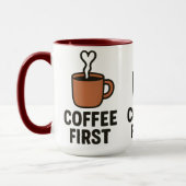 Coffee First Ceramic Mug (Gauche)