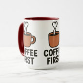Coffee First Ceramic Mug (Devant gauche)