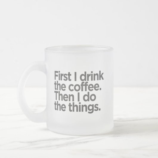 Coffee First Frosted Glass Mug (Gauche)