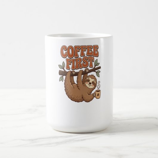 Coffee First Funny Sloth Mug (Centre)