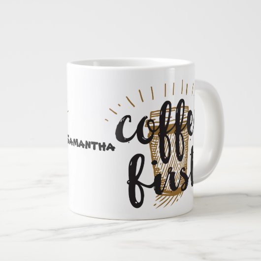 Coffee First Hand Lettered Calligraphy Typografie Extra Grote Beker (Voorkant rechts)