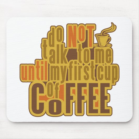 COFFEE FIRST mousepad Muismat (Voorkant)