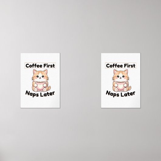 Coffee First Naps Later Cute Cat | Kawaii Coffee  (Recto)