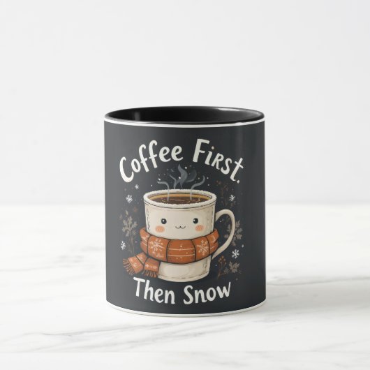 Coffee First, Then Snow – Cozy Winter Mug Mok (Midden)