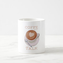 Coffee First Then Talk – Funny Morning Coffee Mug Koffiemok