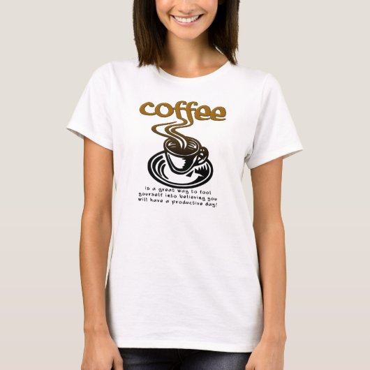Coffee Fool Funny T-Shirt (Voorkant)