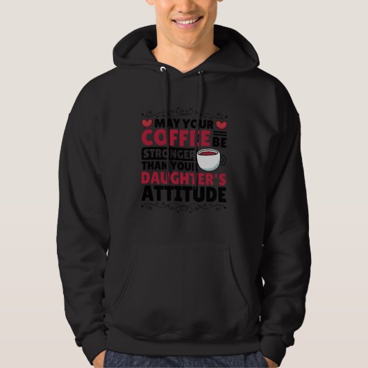 Coffee  for Coffee Roaster and Parenting Hoodie (Voorkant)