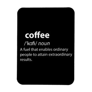 Coffee Funny Dictionary Definition Magneet