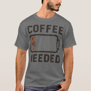 Coffee Funny Gezegde Coffee Drinker Espresso Coffe T-shirt