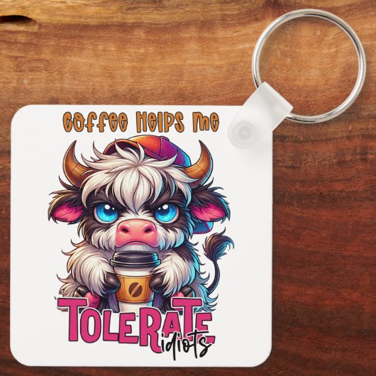 Coffee Helps Me Tolerate Idiots Sleutelhanger (Achterkant)