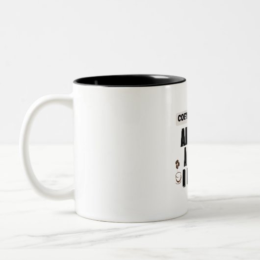 Coffee Is Always a Good Idea mug (Gauche)