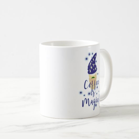 Coffee Is Magic Mocha Wizard Cartoon Slogan Mug (Devant droit)