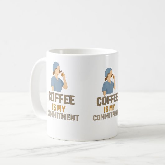 Coffee Is My Commitment – Funny Nurse Coffee Mug (Devant gauche)