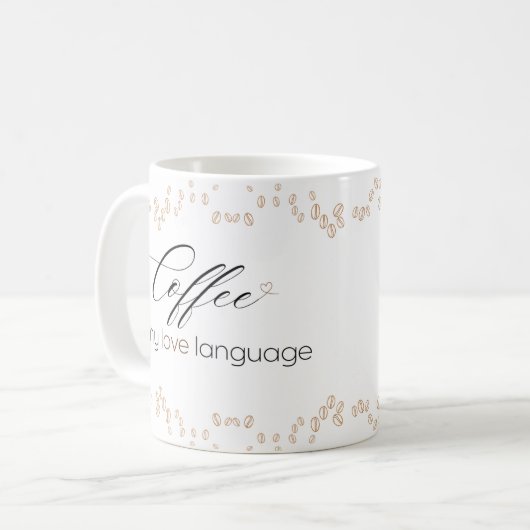 Coffee is My Love Language Mug (Devant gauche)