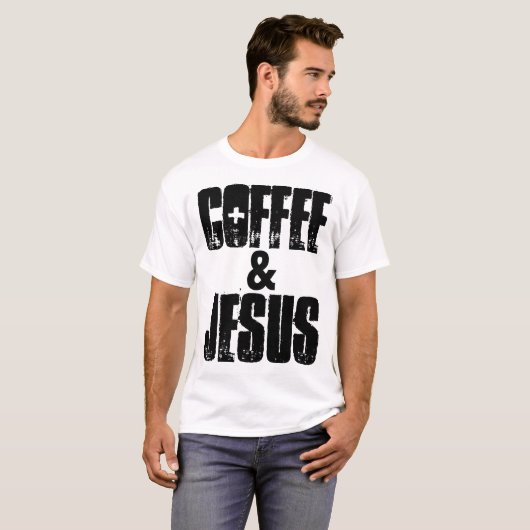 COFFEE & JESUS, T-shirts chrétiens & sweatshirt (Devant entier)