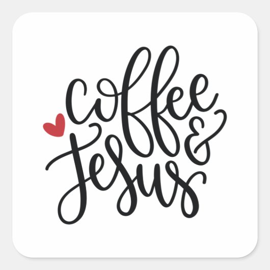 Coffee & Jesus Vierkante Sticker (Voorkant)