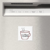 Coffee Junkie Magneet (Insitu (Vaatwasser))