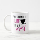 Coffee Life Quote  Mug (Gauche)