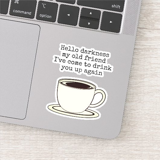  Coffee Lover Funny Quote Sticker (Detail)