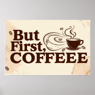 Coffee Lover Quote poster stoomwervelingen