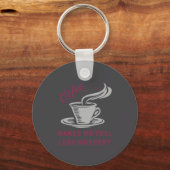 Coffee Makes Me Feel Less Murdery Funny Sarcastic Sleutelhanger (Voorkant)