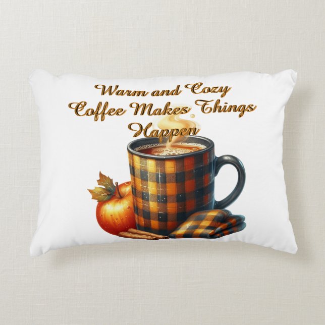 Coffee Makes Things Happen Accent Kussen (Voorkant)