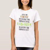 Coffee & Margarita Lover Funny Gezegde T-shirt (Voorkant)